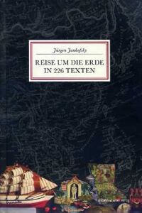 Reise Um Die Erde In 226 Texten