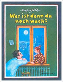 Wer Ist Denn Da Noch Wach?
