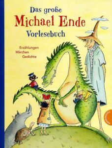 Das Große Michael Ende Vorlesebuch