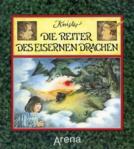 Die Reiter Des Eisernen Drachen