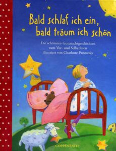Bald Schlaf Ich Ein, Bald Träum Ich Schön