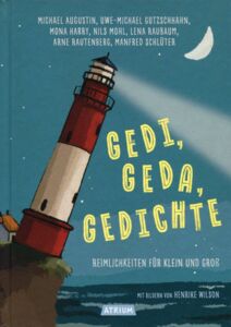 Gedi, Geda, Gedichte - Reimlichkeiten Für Klein Und Groß