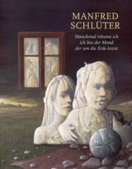 Manchmal träume ich, ich bin der Mond, der um die Erde kreist